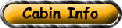 Cabin Info